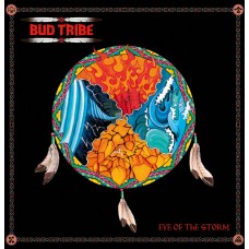 BUD TRIBE - Eye Of The Storm (2013) CD